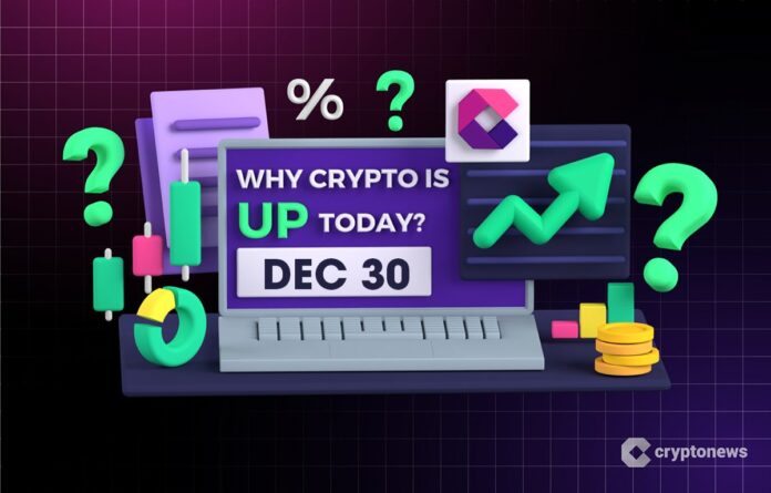 Why is crypto on the rise today? – December 30, 2025